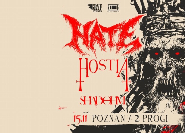 Tickets for  Koncert Hate / Hostia / Shadohm klub 2 Progi Poznań
