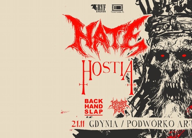Tickets for  Koncert Hate / Hostia / Backhand Slap / Infernal Flame klub Podwórko Art. Gdynia