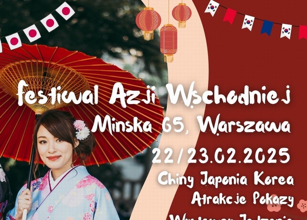 Bilety na  Festiwal Azji Wschodniej - Chiny, Japonia, Korea!