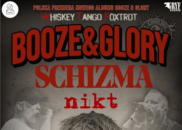 Tickets for  Koncert Booze & Glory / Schizma / Nikt Poznań 2 Progi